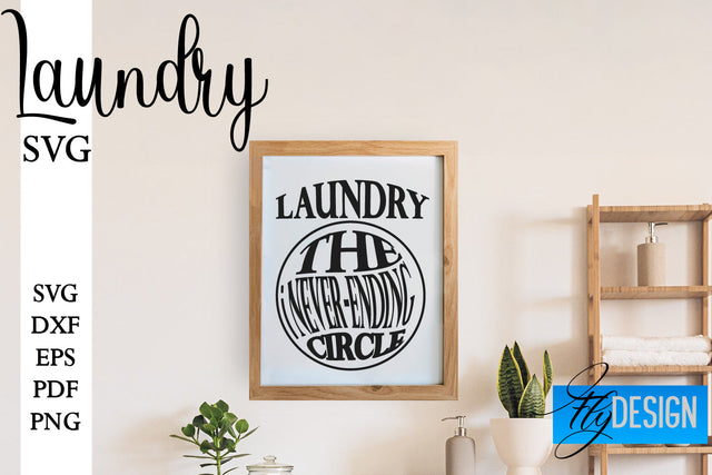 Laundry SVG | Home Design SVG | Family Quotes SVG Fly Design 