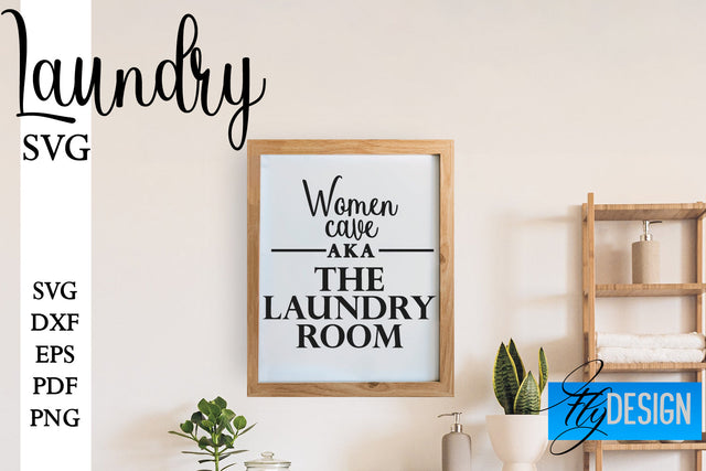 Laundry SVG | Home Design SVG | Family Quotes SVG Fly Design 