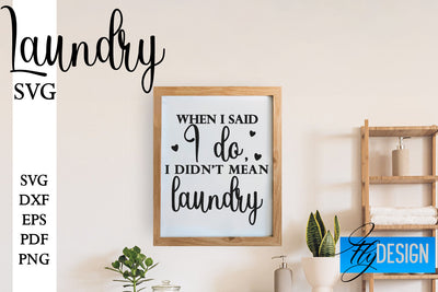 Laundry SVG | Home Design SVG | Family Quotes SVG Fly Design 