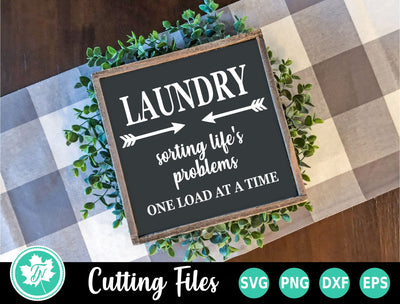 Laundry SVG | Laundry Room SVG | Sorting Lifes Problems SVG TrueNorthImagesCA 