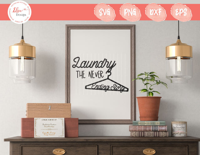 Laundry The Never Ending Story - SVG, PNG, DXF, EPS SVG Elsie Loves Design 