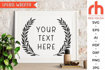 Laurel Wreath SVG - Leaves Frame Cut File SVG RedHelgaArt 