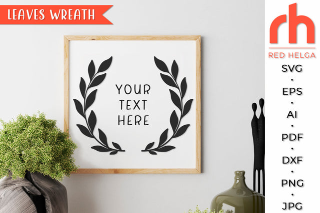 Laurel Wreath SVG - Leaves Frame Cut File SVG RedHelgaArt 