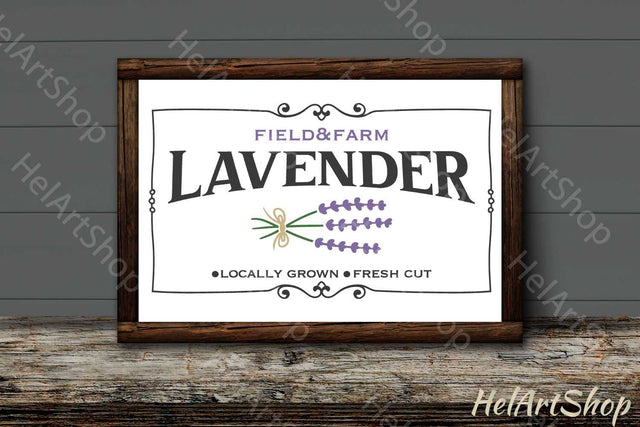 Lavender Sign SVG, Farmhouse Sign SVG SVG _HelArtShop_ 