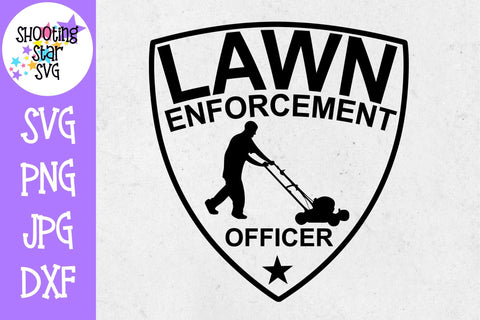 Lawn Enforcement Officer Bundle - Father's Day SVG SVG ShootingStarSVG 