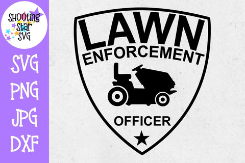 Lawn Enforcement Officer Bundle - Father's Day SVG SVG ShootingStarSVG 