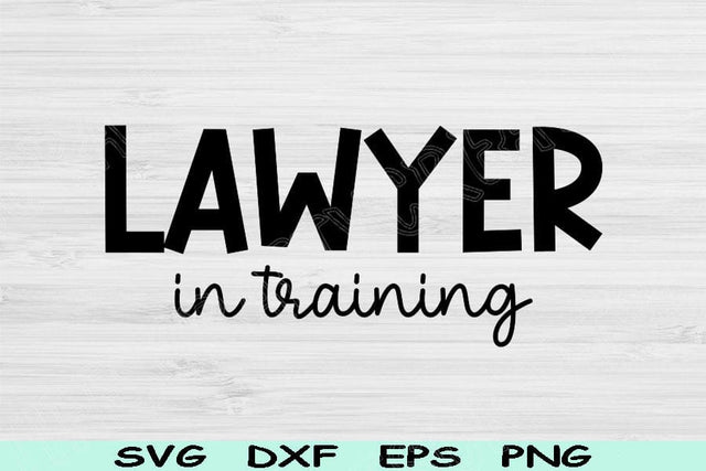 Lawyer Svg In Training Dxf Png Cut Files, Attorney Svg, Law Student Svg Files For Cricut, Paralegal Svg Digital Design, Lawyer Shirt Svg SVG TiffsCraftyCreations 