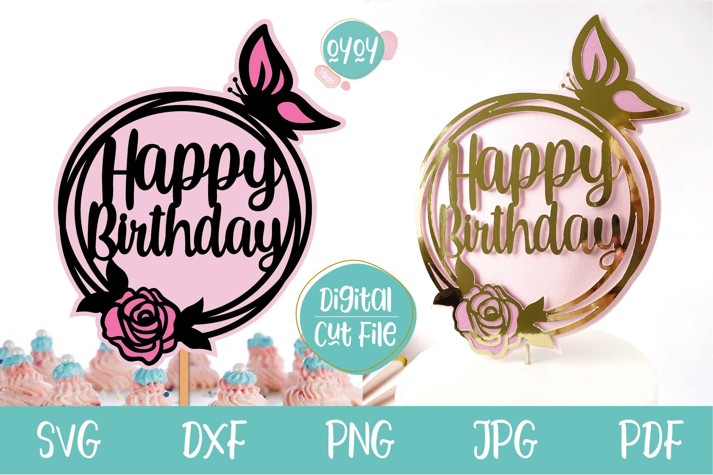 Happy Birthday Cake Topper SVG Cut file by Creative Fabrica Crafts