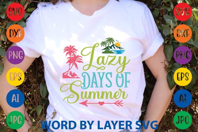 Lazy Days Of Summer SVG Design SVG Rafiqul20606 