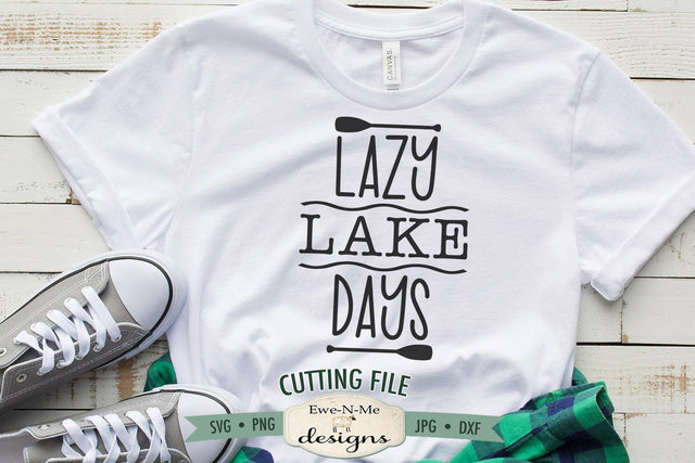 Lazy Lake Days - Lake SVG SVG Ewe-N-Me Designs 