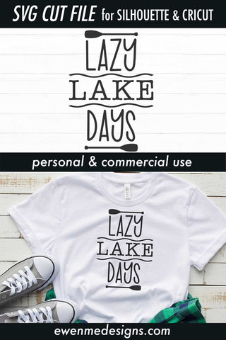 Lazy Lake Days - Lake SVG SVG Ewe-N-Me Designs 