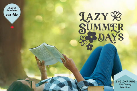 Lazy Summer Days SVG Cut File SVG Lettershapes 