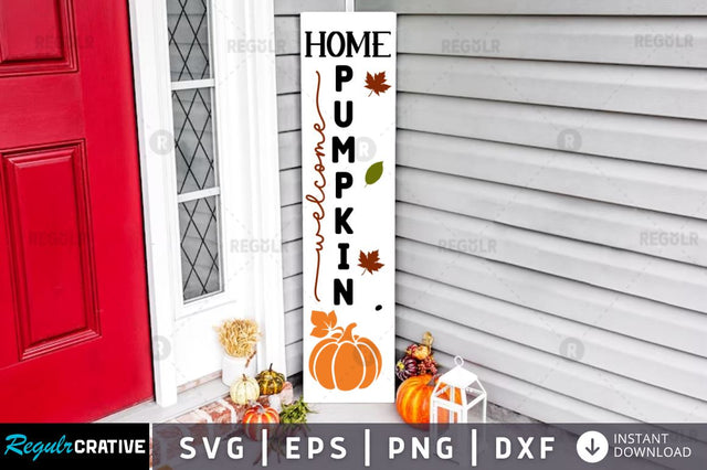 lcome home pumpkin SVG SVG Regulrcrative 