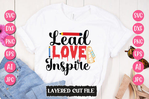 Lead Love Inspire SVG Cut File SVG Newmockups 