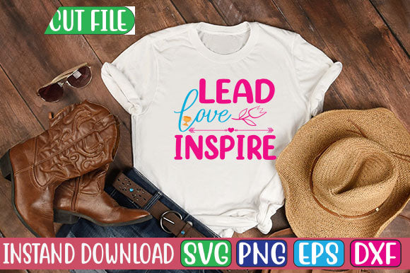 Lead Love Inspire SVG Cut File SVGs, Quotes and Sayings, Food & Drink, Holiday,On Sale, SVG Studio Innate 