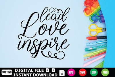Lead Love Inspire SVG Shahin alam 