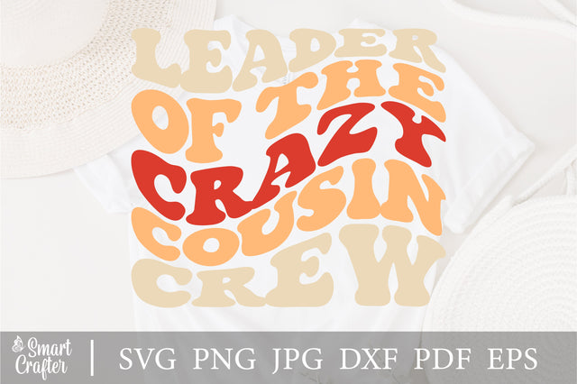 Leader Of The crazy Cousin svg, Cousin Crew Matching Family svg, Cousin Shirt New To The Cousin Crew svg, Family Cousin Gifts svg SVG Fauz 