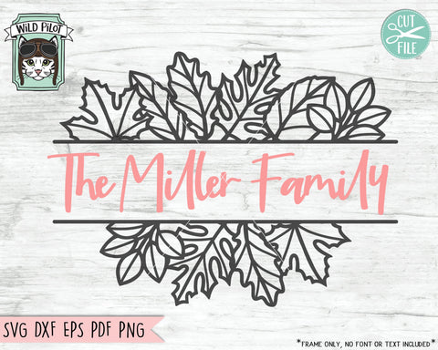Leaf Border SVG, Leaf Monogram Frame SVG, Split Monogram Frame SVG, Monogram Leaf cut file, Monogram Leaves svg, Thanksgiving svg, Fall svg, Autumn svg SVG Wild Pilot 