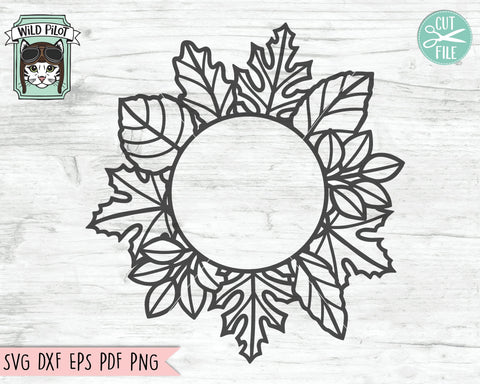 Leaf Frame SVG, Round Leaf Frame cut File, Leaf Border svg, Leaf Monogram frame svg, Fall Leaves svg, Autumn Leaves svg, Thanksgiving Monogram Frame svg SVG Wild Pilot 