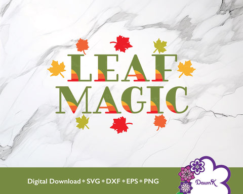 Leaf Magic SVG | Layered Red, Orange, Yellow and Greens SVG DawnKDesigns 