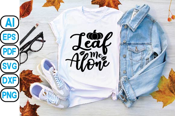 Leaf Me Alone SVG Craftlabsvg24 