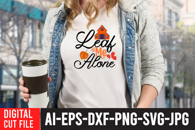 Leaf Me Alone SVG Design SVG BlackCatsMedia 