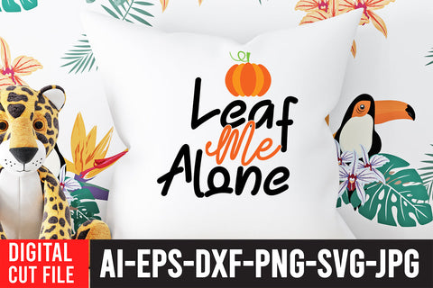 Leaf me Alone SVG Design SVG BlackCatsMedia 