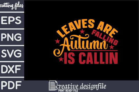 leaves are falling autumn is callin SVG farhad farhad 