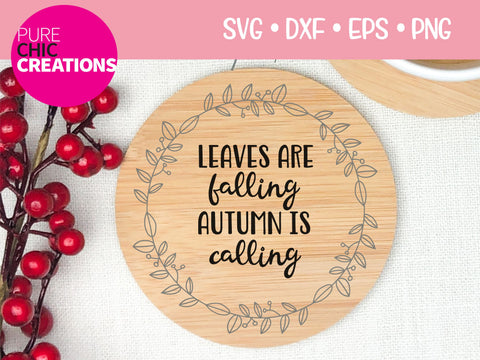 Leaves Are Falling Autumn Is Calling SVG - Cricut - Silhouette - svg - dxf - eps - png - Digital File - SVG Cut File - Quote and Sayings Cut File - Fall SVG SVG Pure Chic Creations 