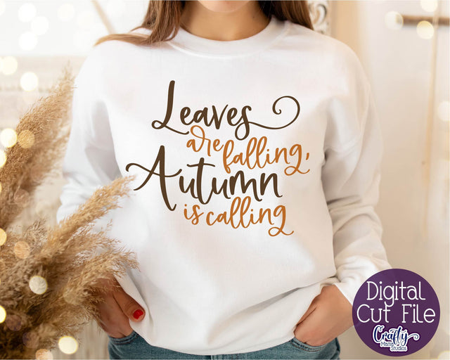 Leaves Are Falling Autumn Is Calling Svg - Fall Svg - Pumpkin Svg SVG Crafty Mama Studios 