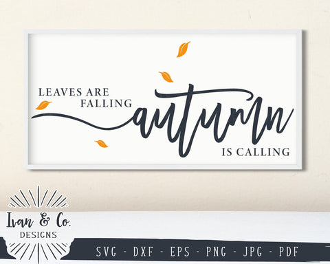 Leaves Are Falling Autumn is Calling SVG Files | Fall | Autumn SVG (867986329) SVG Ivan & Co. Designs 