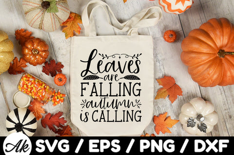 Leaves are falling autumn is calling svg SVG akazaddesign 