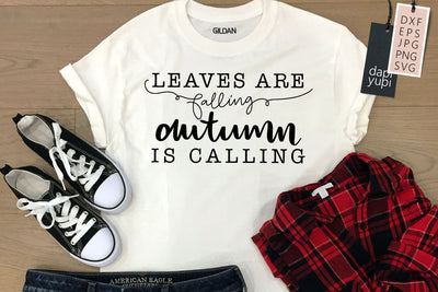 Leaves Are Falling Autumn Is Calling SVG SVG dapiyupi store 