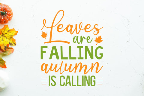 Leaves are falling autumn is calling SVG SVG Regulrcrative 