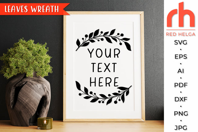 Leaves Wreath SVG - Laurel Frame Cut File SVG RedHelgaArt 