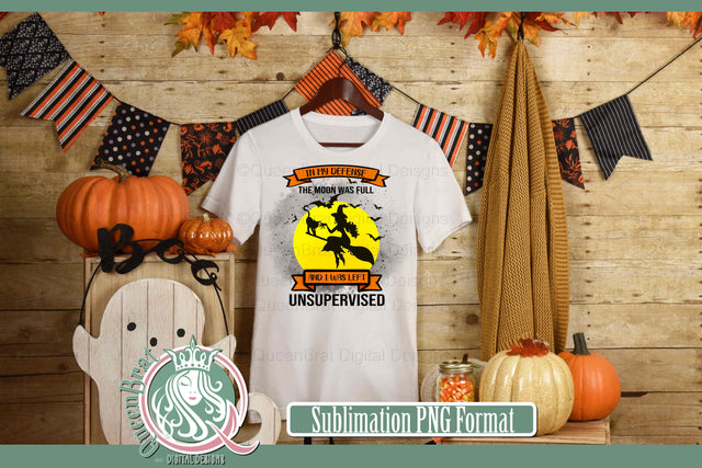 Left Unsupervised Sublimation Sublimation QueenBrat Digital Designs 