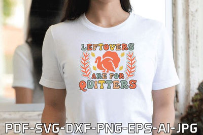 Leftovers are for Quitters SVG farhad farhad 