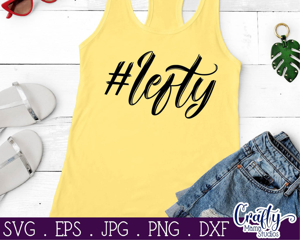 Lefty Svg Lefty SVG - Left Handed SVG - Pride Svg - So Fontsy