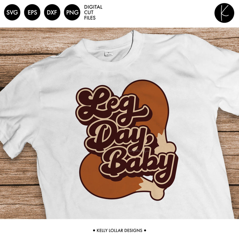 Leg Day Baby SVG Kelly Lollar Designs 