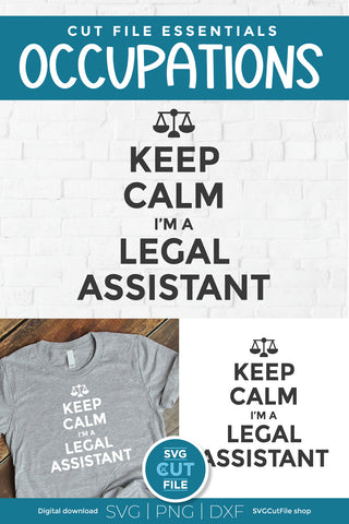 Legal Assistant svg - Keep Calm SVG SVG Cut File 