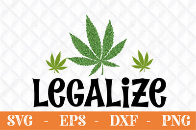 Legalize weed svg SVG Svgcraft 
