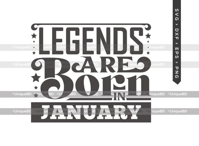 Legends Are Born In January SVG | Kings are Born Svg | Birthday King Svg | Birthday Queen Svg | January Birthday | Birthday Month Svg | Birthday Quotes Svg | Birthday Shirt SVG ETC Craft 