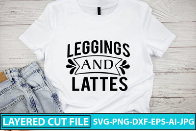 Leggings And Lattes SVG Cut File SVG Syaman 