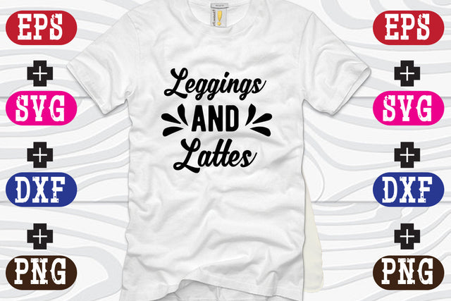 Leggings and Lattes SVG Nurstore 