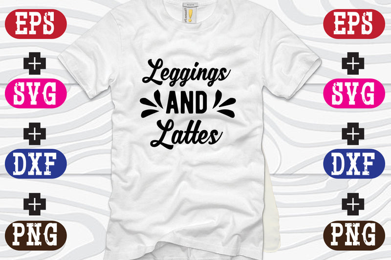 Leggings and Lattes SVG Nurstore 