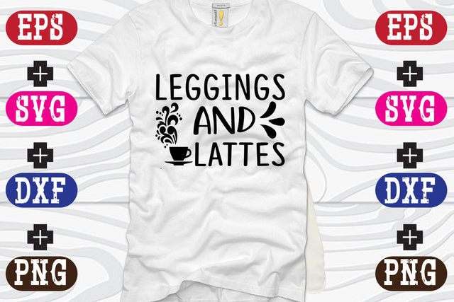Leggings and Lattes SVG Nurstore 