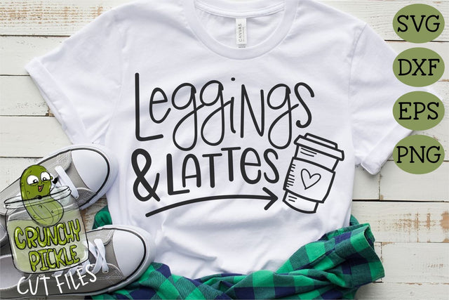 Leggings & Lattes SVG Cut File SVG Crunchy Pickle 