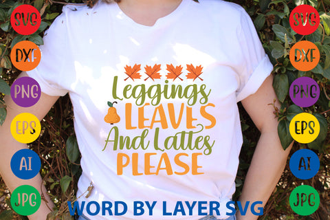 Leggings Leaves And Lattes Please, Autumn SVG Design SVG Rafiqul20606 