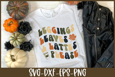 Leggings Leaves and Lattes Please | Fall Quote SVG | VIP Extended Use License SVG So Fontsy VIP Design Shop