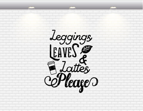 Leggings Leaves And Lattes Please - SVG, PNG, DXF, EPS SVG Elsie Loves Design 